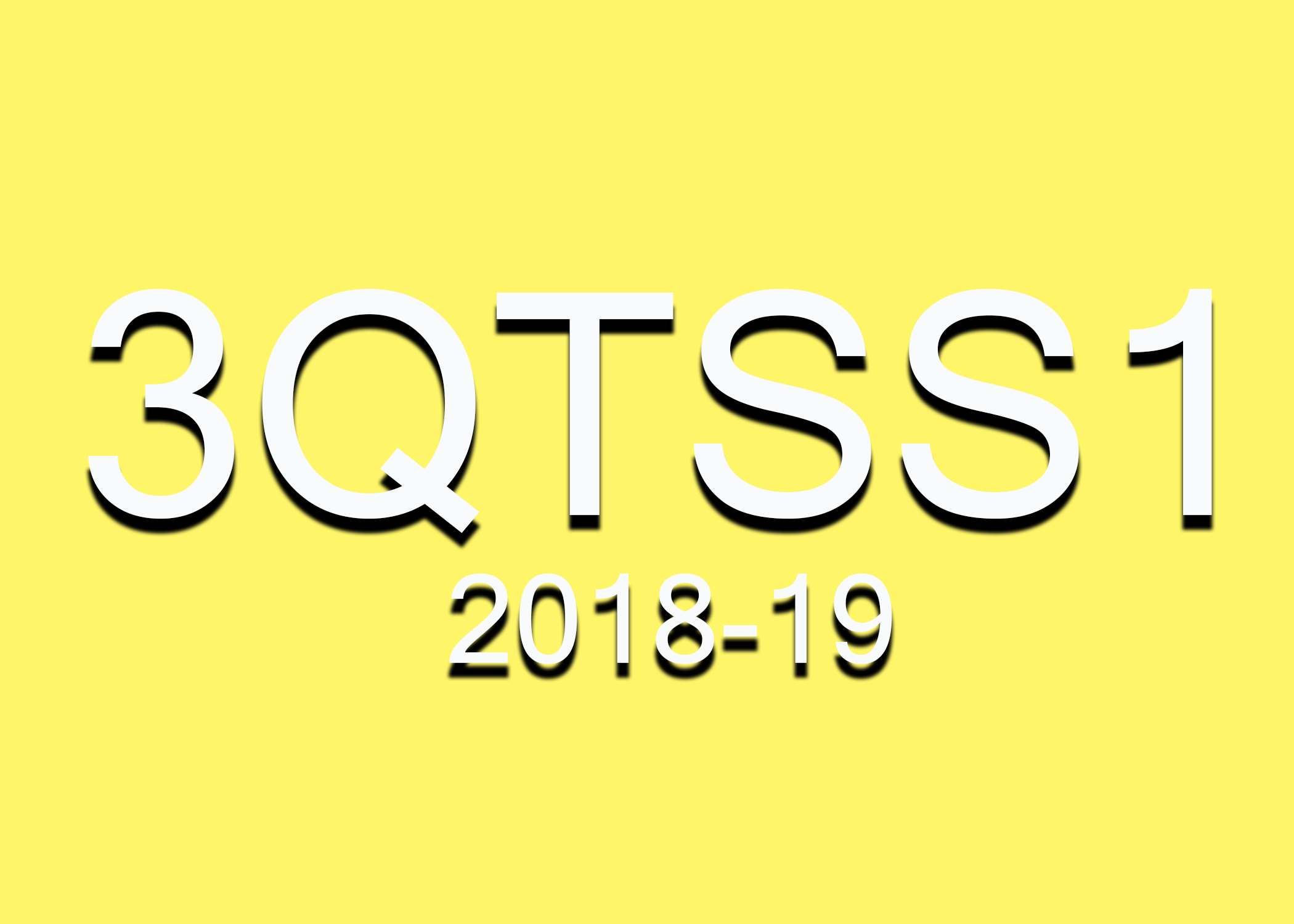 3QTSS1-2018-1<span class="highlight">9</span>-SEM2 Advanced Subject Specialism, 2018-1<span class="highlight">9</span> SEM2