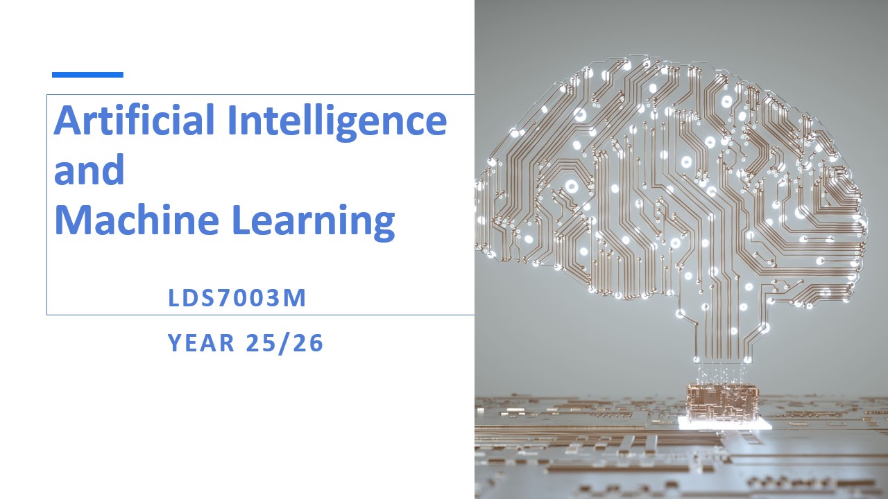 LDS7003M | Artificial Intelligence and Machine Learning | 2025-26 SEM1 (Group LDN-A)
