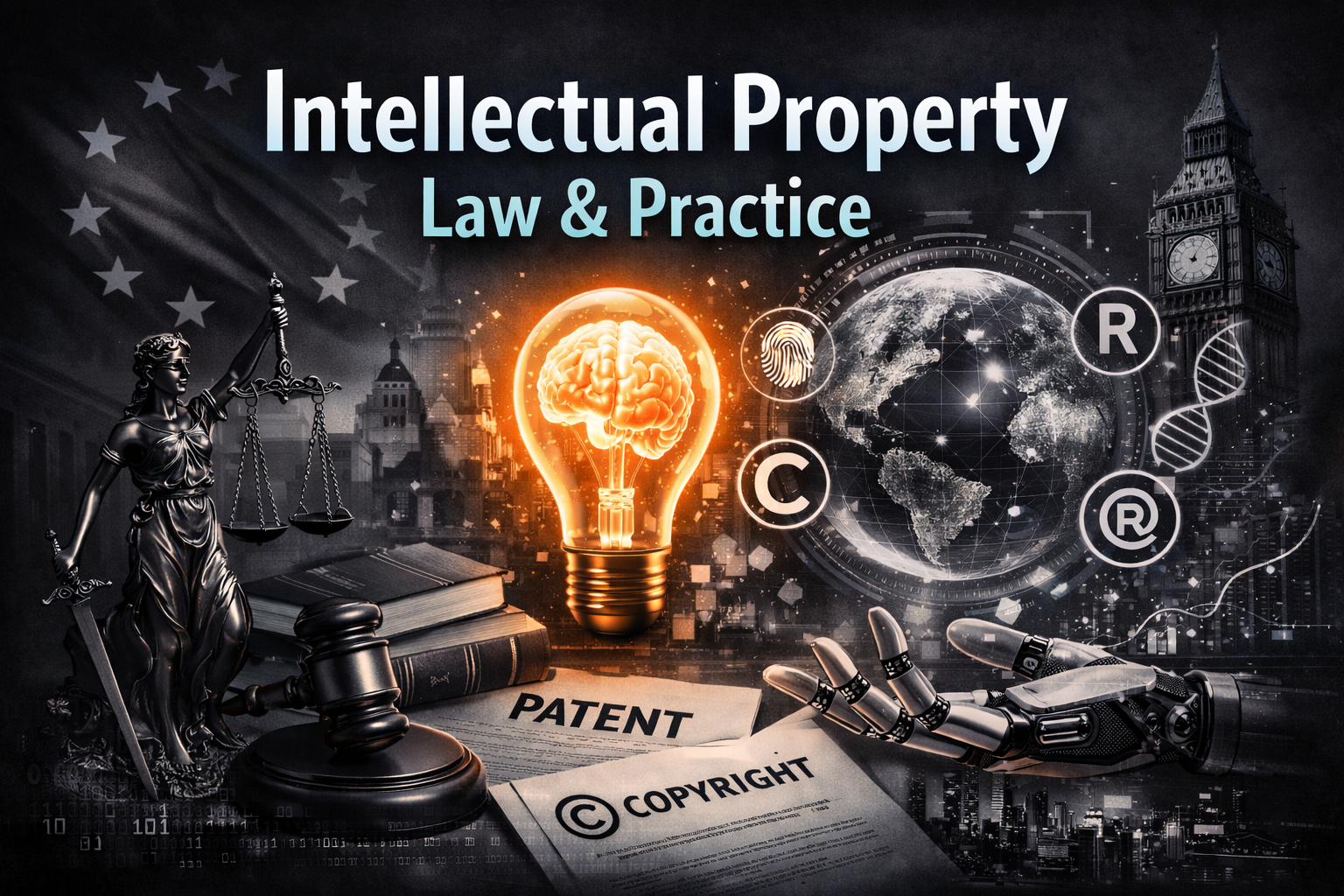 LAW7038M | Intellectual Property Law and Practice | 2025-26 SEM2 (Group A)